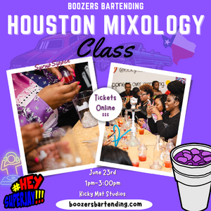 H-Town Mixology Class - 6/23